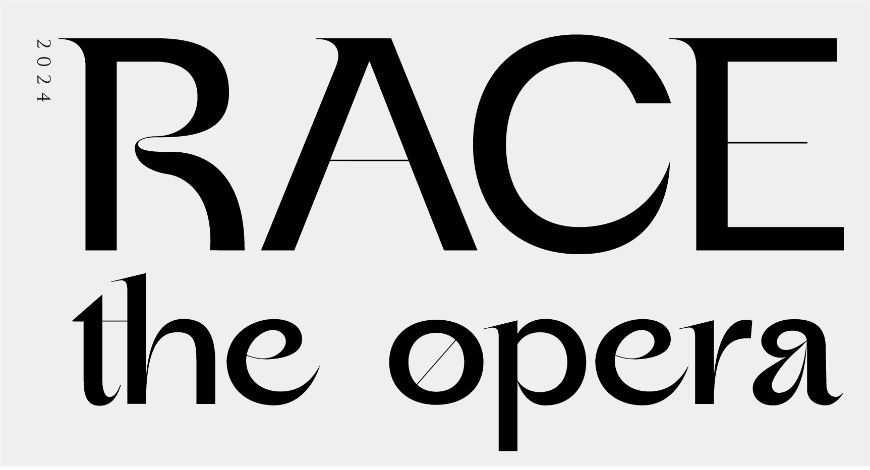 Race, the Opera